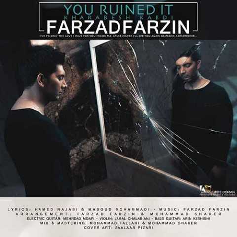 دانلود آهنگ فرزاد فرزین خرابش کردی دانلود آهنگ فرزاد فرزین خرابش کردی